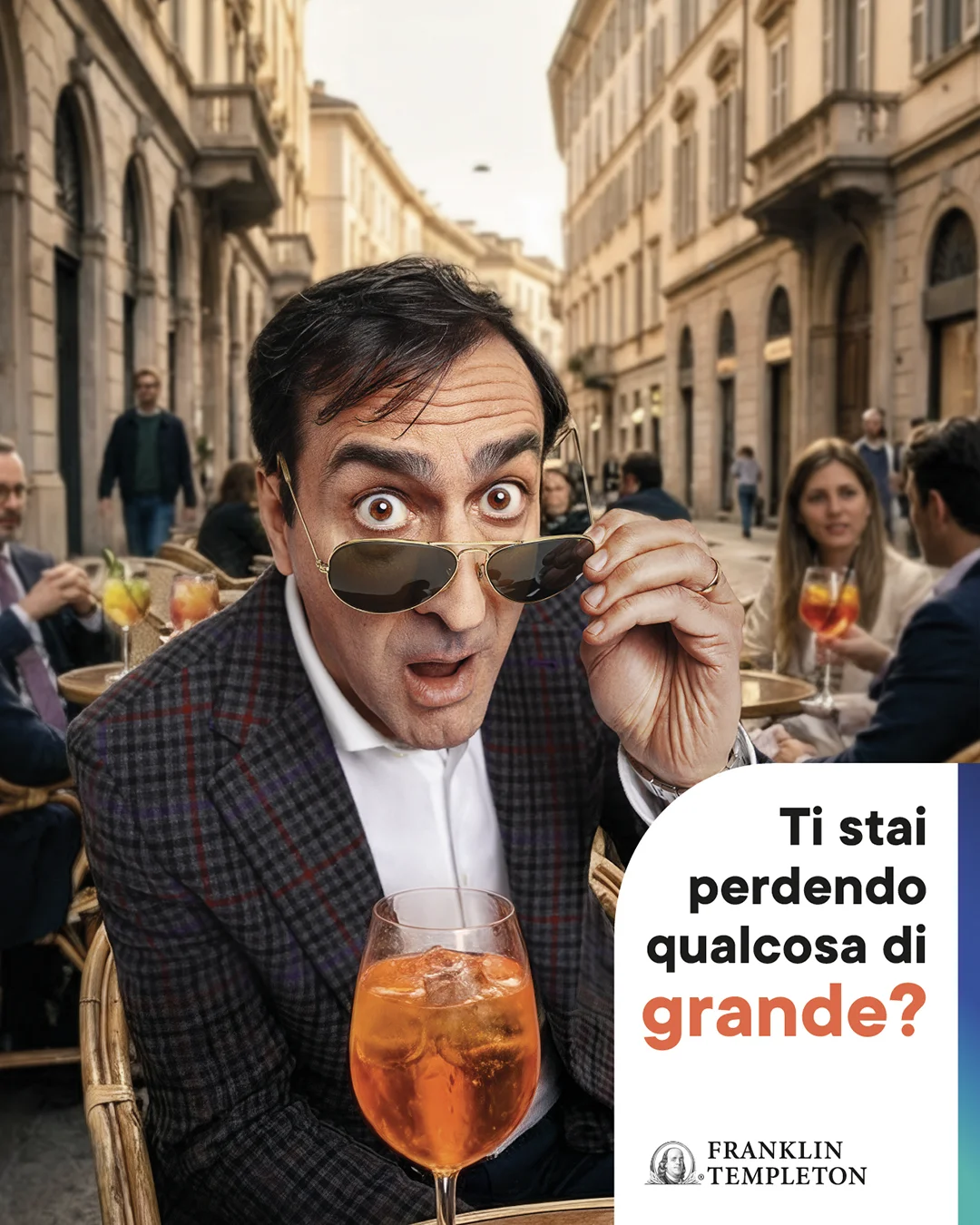 Franklin Templeton - advertising campaign - cross media - aperitivo - created and produced by Antiorario Creative Agency